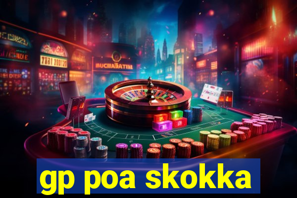 gp poa skokka